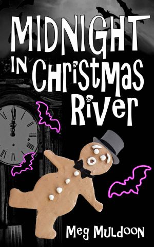 [Christmas River 11] • Midnight in Christmas River